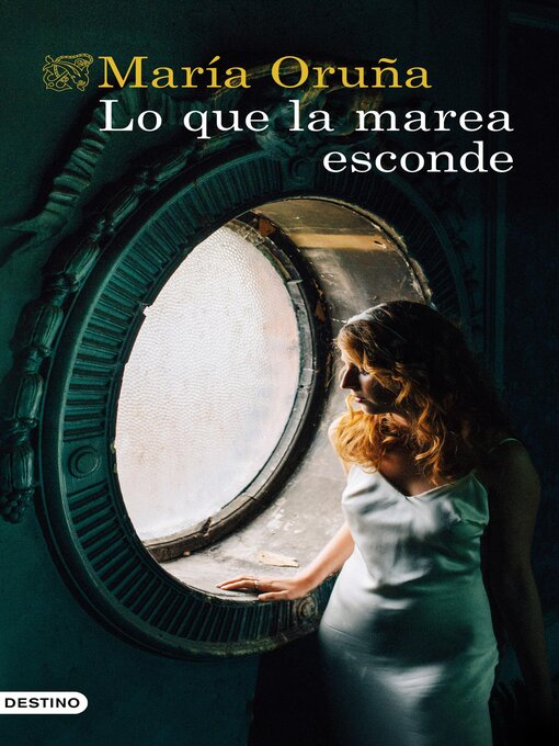 Title details for Lo que la marea esconde by María Oruña - Available